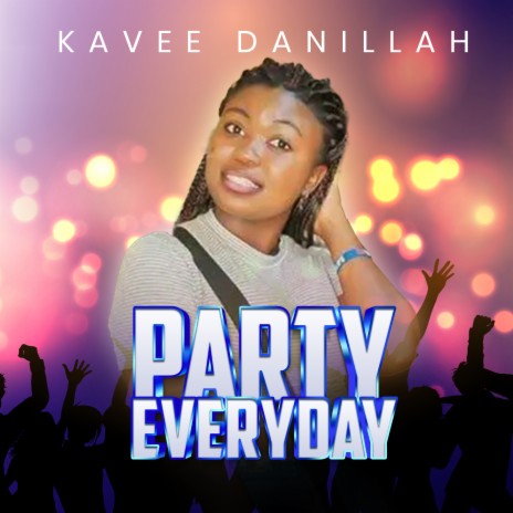 Party Everyday | Boomplay Music