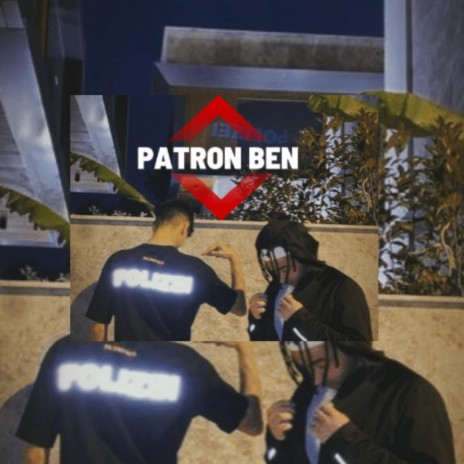 PATRON BEN ft. Taylan Tok | Boomplay Music