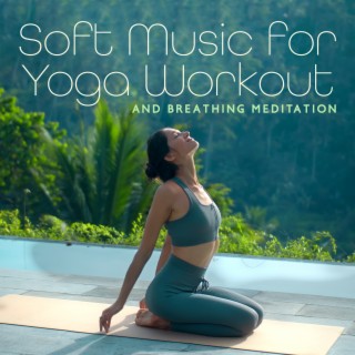 Flow Yoga Workout Music