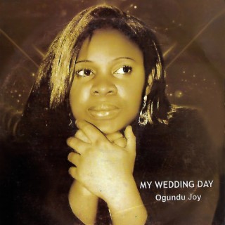 My Wedding Day