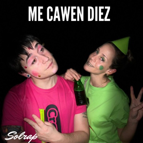 Me Cawen Diez | Boomplay Music