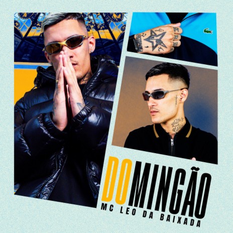 Domingão ft. MC Leo Da Baixada | Boomplay Music