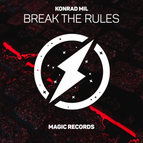 Break The Rules | Boomplay Music