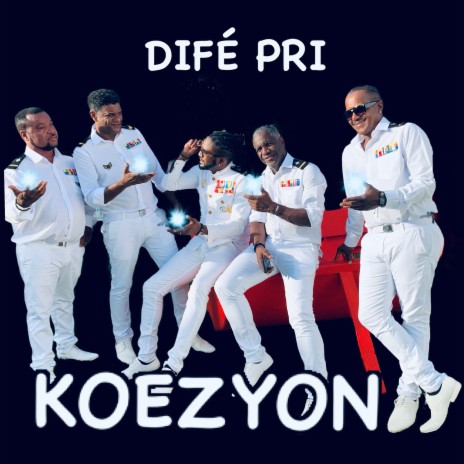 Difé Pri ft. Christophe MARVEAUX & KOEZYON | Boomplay Music