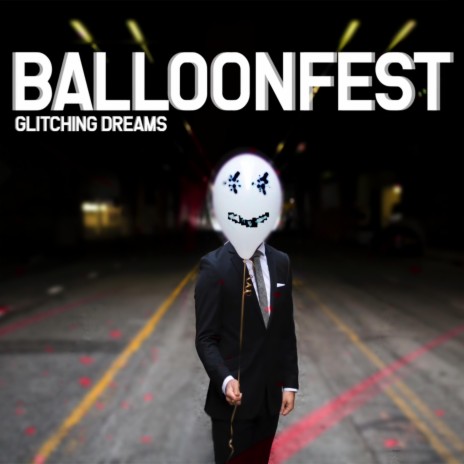 Balloonfest | Boomplay Music