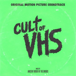 Home Video (Cult of VHS (Original Motion Picture Soundtrack))