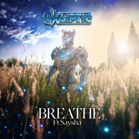 Breathe ft. Saysha | Boomplay Music