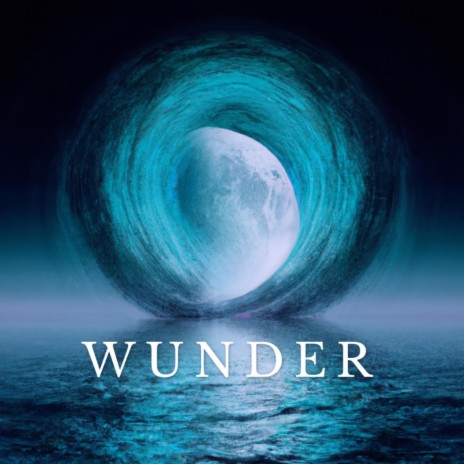 Wunder | Boomplay Music