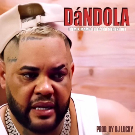 Dandola (Electro Mambo) | Boomplay Music