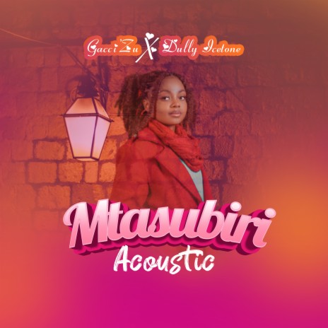Mtasubiri Acoustic ft. Dully Icetone | Boomplay Music