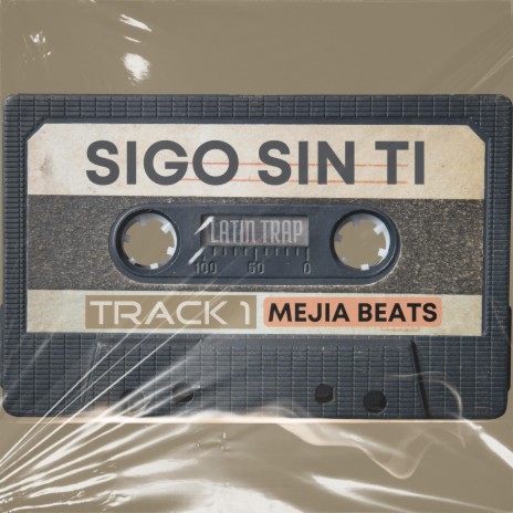 Sigo Sin Ti | Boomplay Music