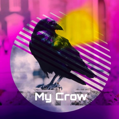 My Crow (Instrumental) | Boomplay Music