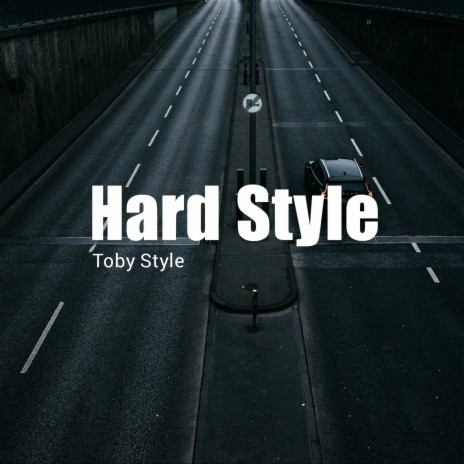 Hard Style | Boomplay Music