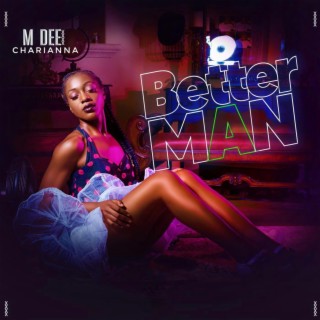 BETTER MAN