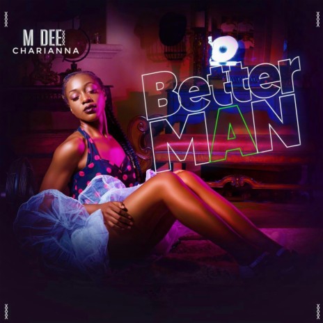 BETTER MAN | Boomplay Music