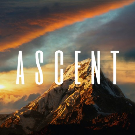 Ascent | Boomplay Music