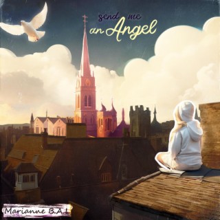 Send Me An Angel lyrics | Boomplay Music