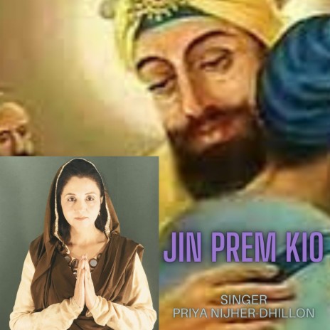 JIN PREM KIO II Priya Nijher-Dhillon | Boomplay Music