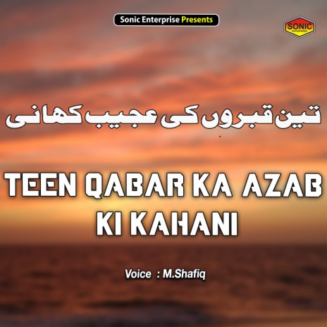 Teen Qabar Ka Azab Ki Kahani (Islamic) | Boomplay Music