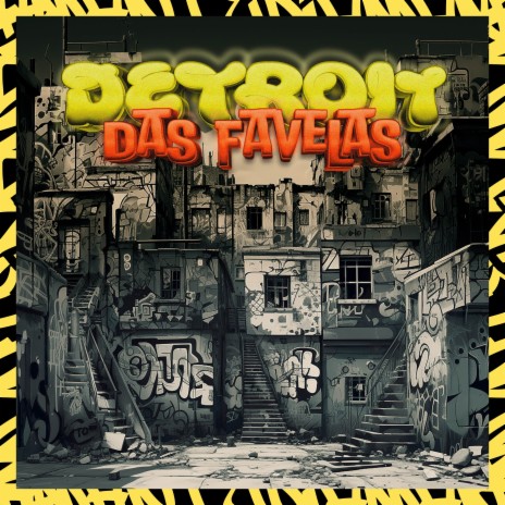 Detroit das Favelas ft. wBoy | Boomplay Music