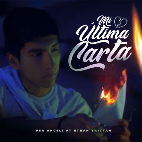 Mi ultima carta ft. Ethan Tristán | Boomplay Music