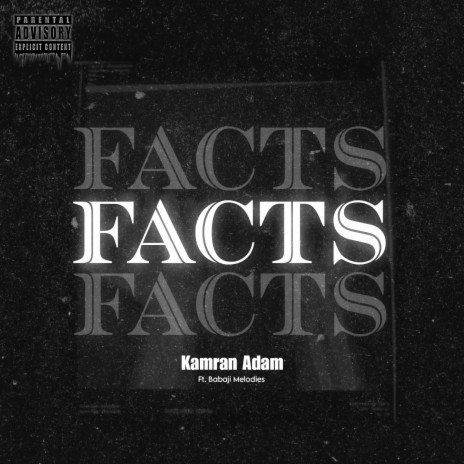 Facts ft. Babaji Melodies | Boomplay Music