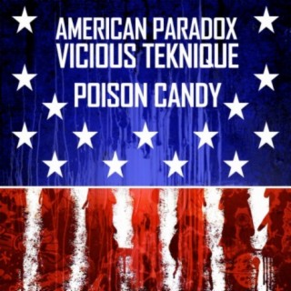 American Paradox? Poison Candy