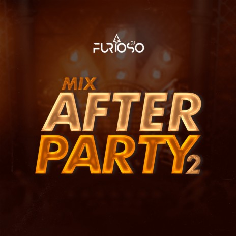 Mix After Party 2 | Boomplay Music