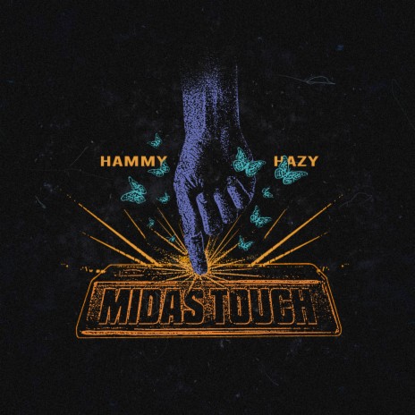 Midas Touch ft. Hazy | Boomplay Music