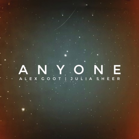 Anyone (Acoustic) ft. Julia Sheer | Boomplay Music