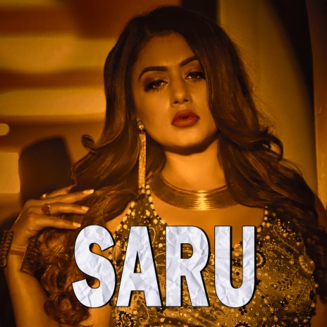 SARU ft. Bikram Budhathoki & Shilpa Pokhrel | Boomplay Music