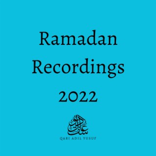 Ramadan Recordings 2022