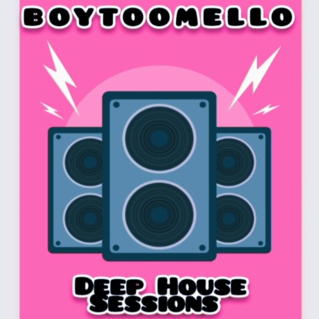Deep House Sessions | Boomplay Music