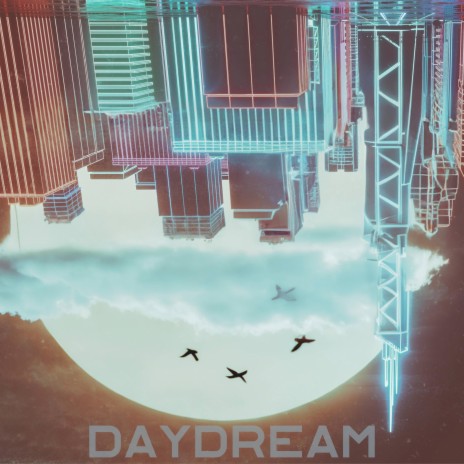 Daydream (Kez Emm Remix)