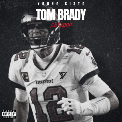 TOM BRADY | Boomplay Music