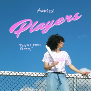 Players lyrics | Boomplay Music