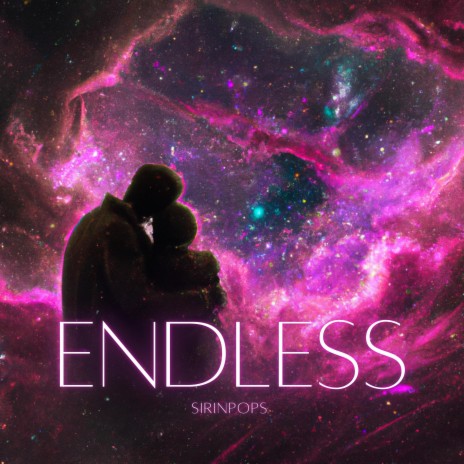 ENDLESS | Boomplay Music