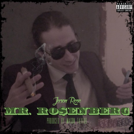 Mr. Rosenberg | Boomplay Music