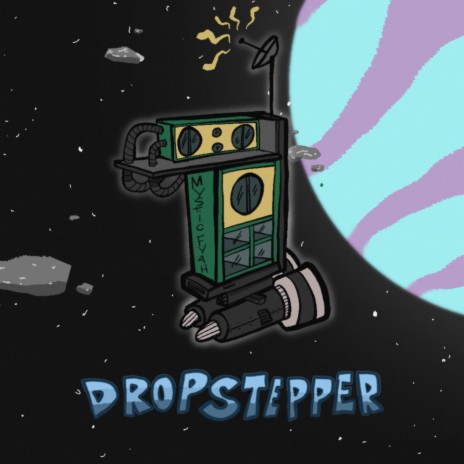 Dropstepper | Boomplay Music