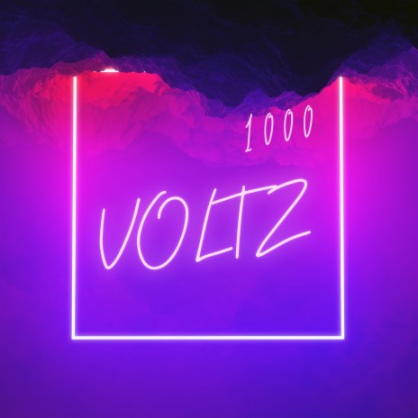 1000 Voltz | Boomplay Music