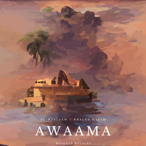 Awaama ft. Khaled Nadim | Boomplay Music