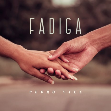 Fadiga | Boomplay Music