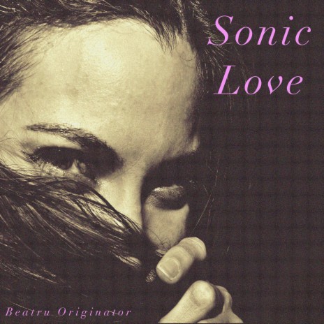Sonic Love | Boomplay Music