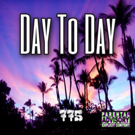 Day To Day | Boomplay Music