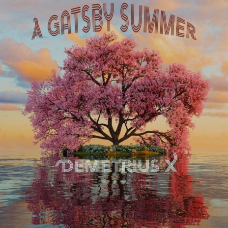 A Gatsby Summer | Boomplay Music