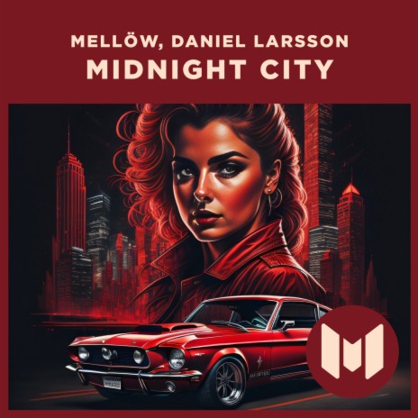 Midnight City (Original Mix) ft. Daniel Larsson | Boomplay Music