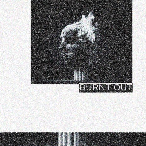Burn Out ft. KVLR SOUL | Boomplay Music