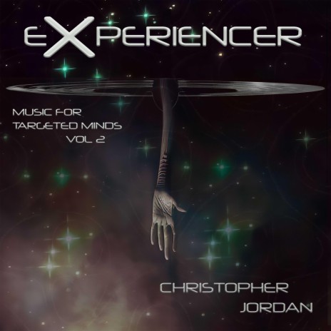 Experiencer: Music for Targeted Minds, vol 2 (10 min Sample Version)