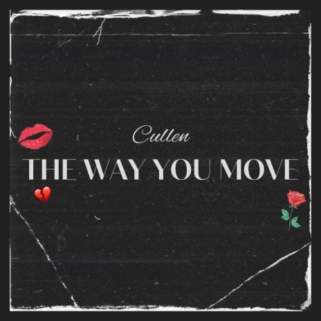 The Way You Move | Boomplay Music