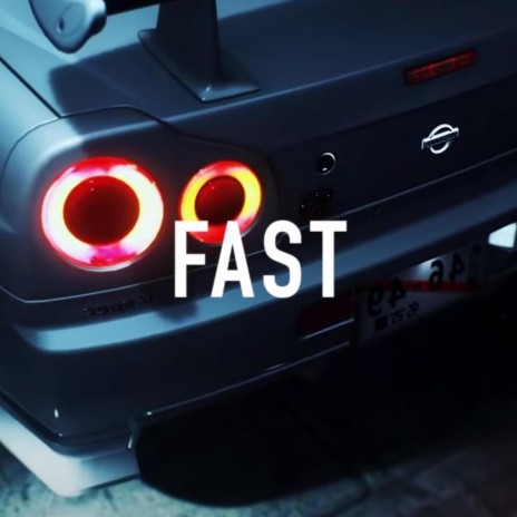 Fast | Boomplay Music